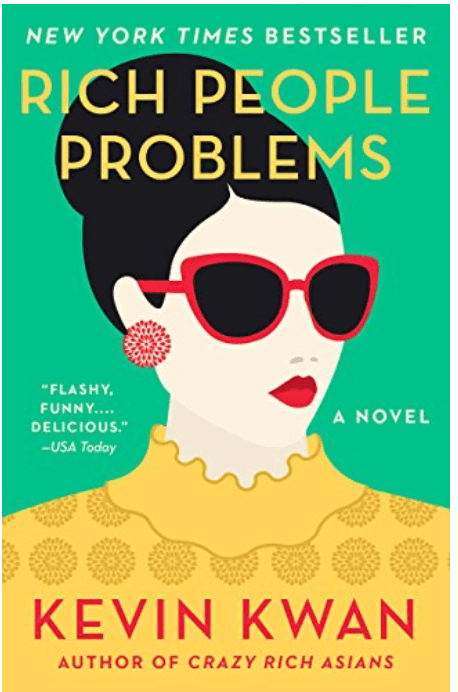 Rich People Problems by Kevin Kwan